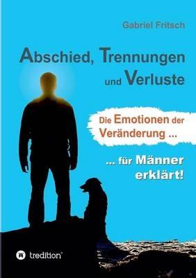 Abschied, Trennungen und Verluste - Gabriel Fritsch - cover