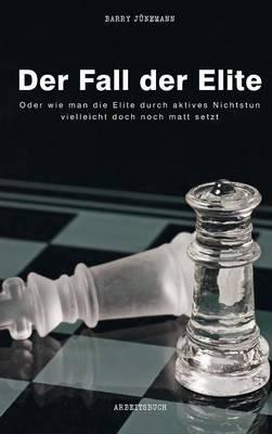 Der Fall der Elite - Barry Jünemann - cover