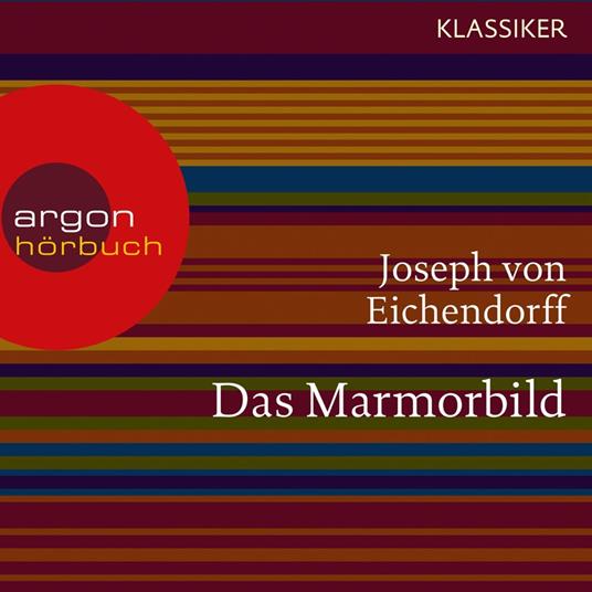 Das Marmorbild (Ungekürzte Lesung)