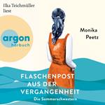 Flaschenpost aus der Vergangenheit - Die Sommerschwestern - Roman - Die Sommerschwestern-Romane, Band 3 (Ungekürzte Lesung)