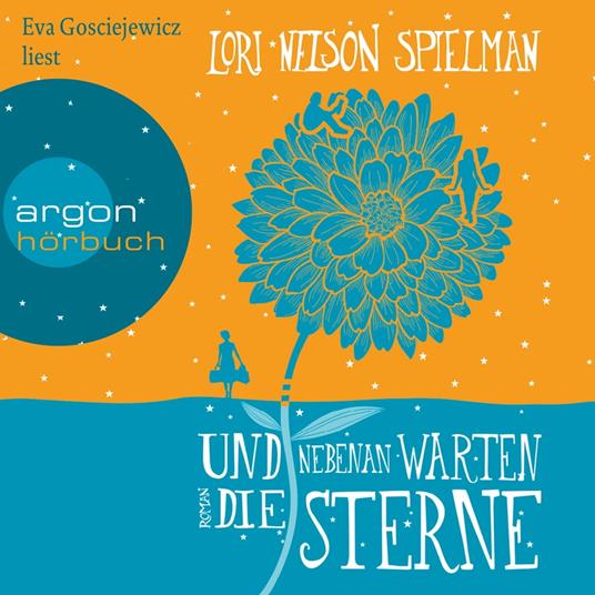 Und nebenan warten die Sterne (Gekürzte Lesung)