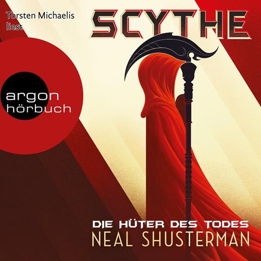 Die Hüter des Todes - Scythe, Band 1 (Autorisierte Lesefassung)