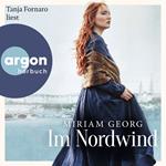 Im Nordwind - Die Nordwind-Saga, Band 1 (Ungekürzte Lesung)