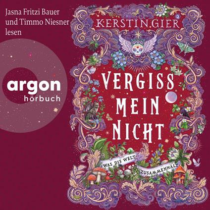 Was die Welt zusammenhält - Vergissmeinnicht, Band 3 (Ungekürzte Lesung)