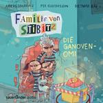 Die Ganoven-Omi - Familie von Stibitz, Band 2 (Ungekürzte Lesung)