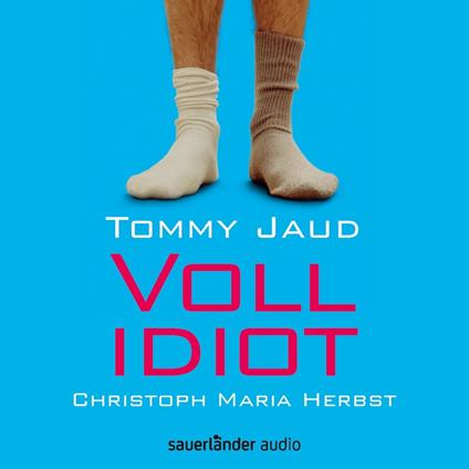 Vollidiot (Gekürzte Lesung)
