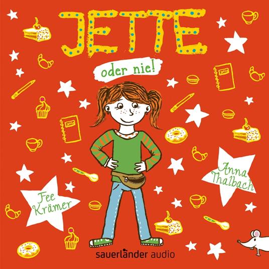 Jette oder nie! (Autorisierte Lesefassung)
