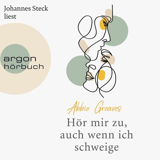 Hör mir zu, auch wenn ich schweige (Ungekürzte Lesung)
