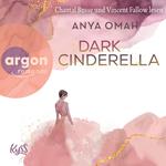 Dark Cinderella - Northern-Royals-Dilogie, Band 1 (Ungekürzte Lesung)