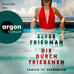 Die Durchtriebenen - Familie ist gefährlich (Ungekürzte Lesung)