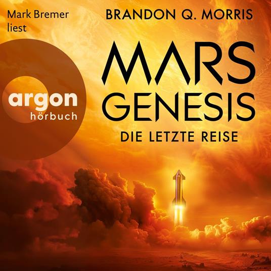Mars-Genesis - Die letzte Reise (Ungekürzte Lesung)