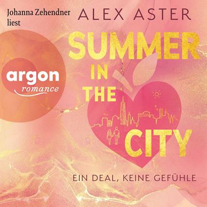 Summer in the City - Ein Deal, keine Gefühle (Ungekürzte Lesung)
