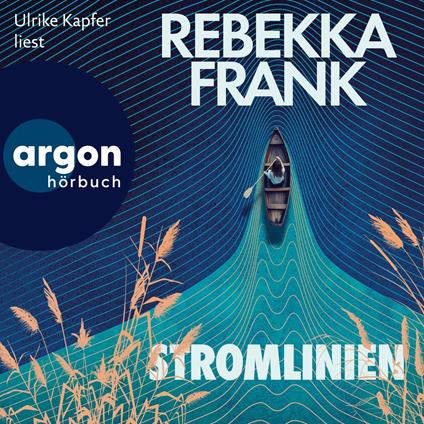 Stromlinien (Ungekürzte Lesung)