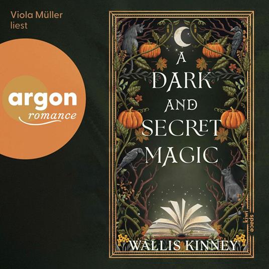 A Dark and Secret Magic