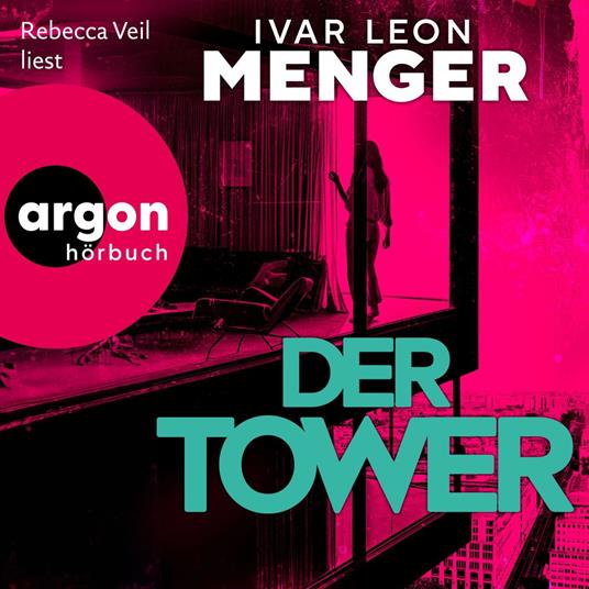 Der Tower (Ungekürzte Lesung)