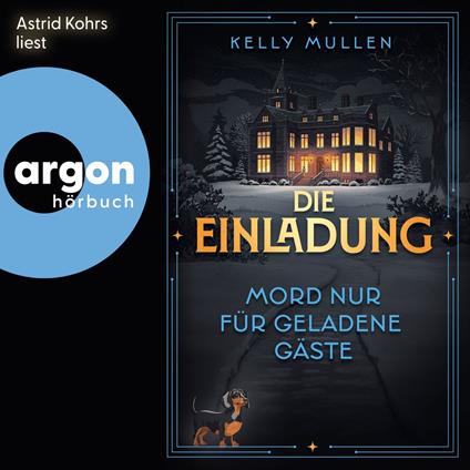 Die Einladung - Mord nur für geladene Gäste (Ungekürzte Lesung)