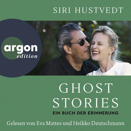 Ghost Stories - Ein Buch der Erinnerung (Ungekürzte Lesung)