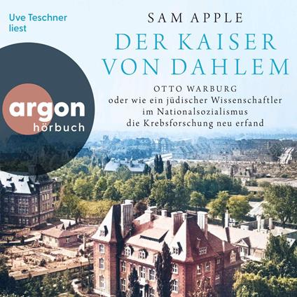 Der Kaiser von Dahlem