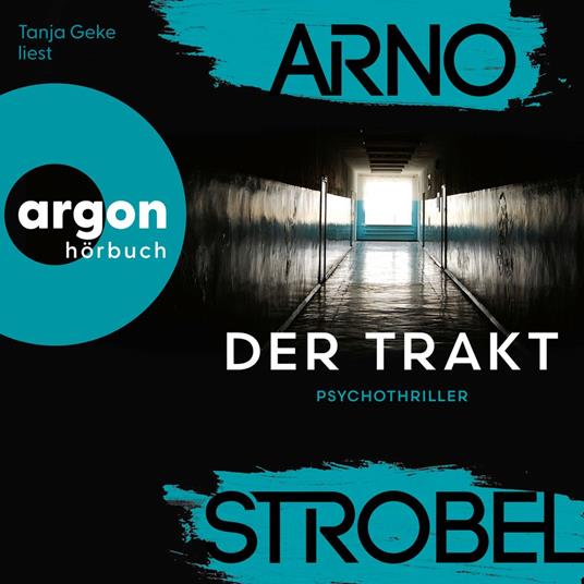Der Trakt (Gekürzte Fassung)
