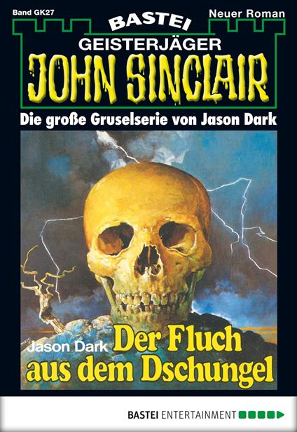 John Sinclair Gespensterkrimi - Folge 27