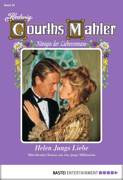 Hedwig Courths-Mahler - Folge 040