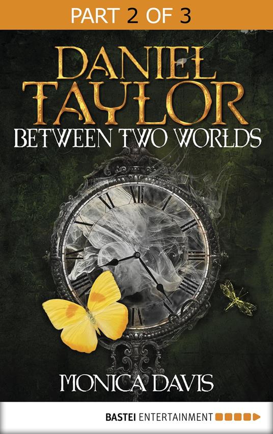 Daniel Taylor between Two Worlds - Monica Davis - ebook