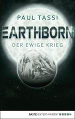 Earthborn: Der ewige Krieg