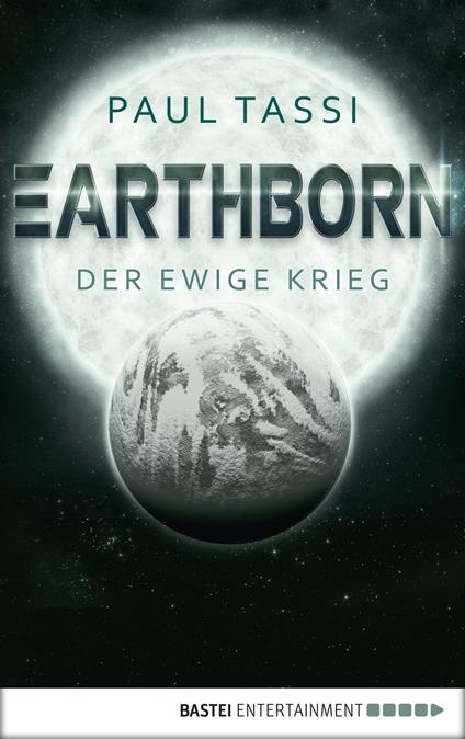 Earthborn: Der ewige Krieg