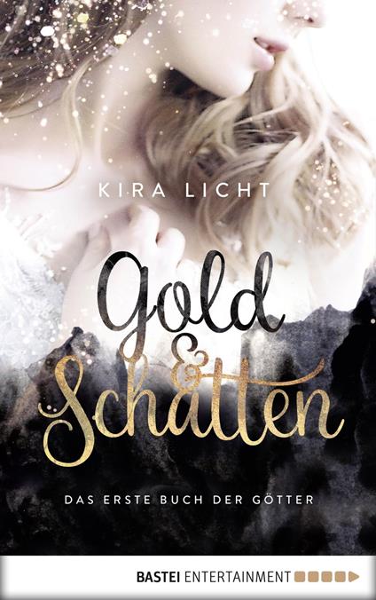 Gold und Schatten - Kira Licht - ebook