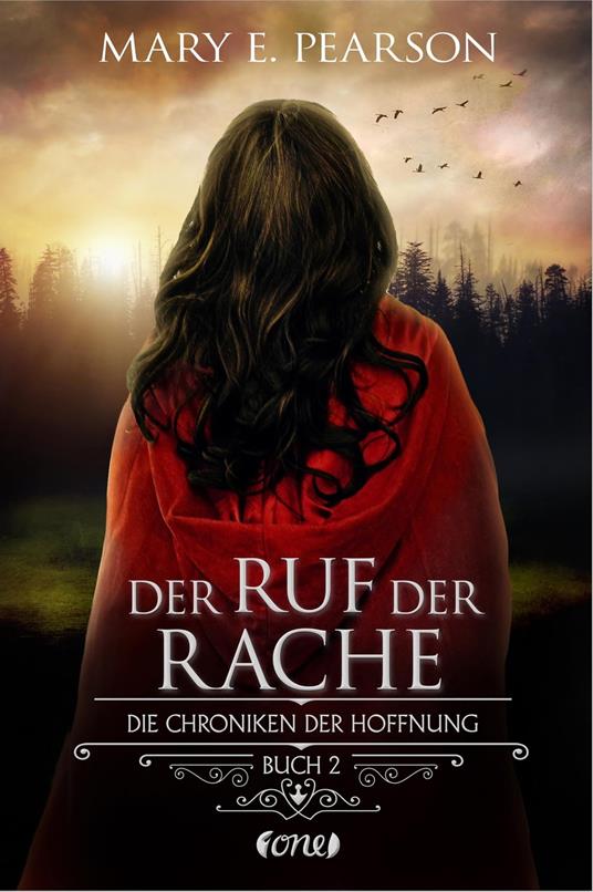 Der Ruf der Rache - Mary E. Pearson,Michael Krug - ebook