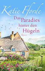 Das Paradies hinter den Hügeln