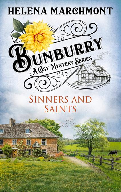 Bunburry - Sinners and Saints