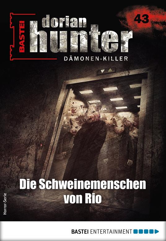 Dorian Hunter 43 - Horror-Serie