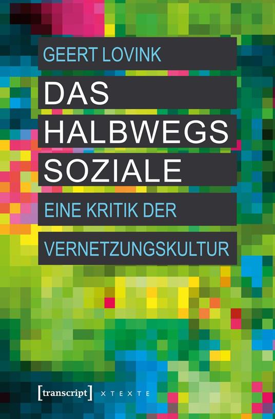 Das halbwegs Soziale