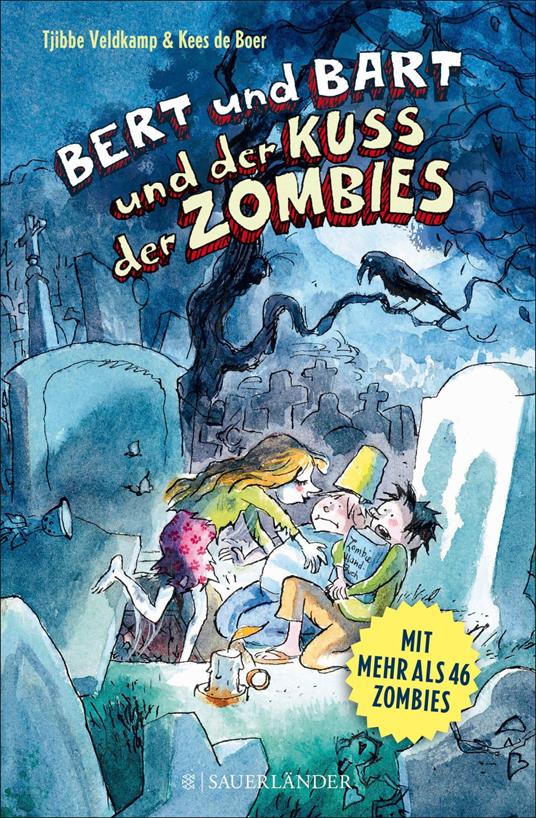 Bert und Bart und der Kuss der Zombies - Tjibbe Veldkamp,Kees de Boer,Rolf Erdorf - ebook