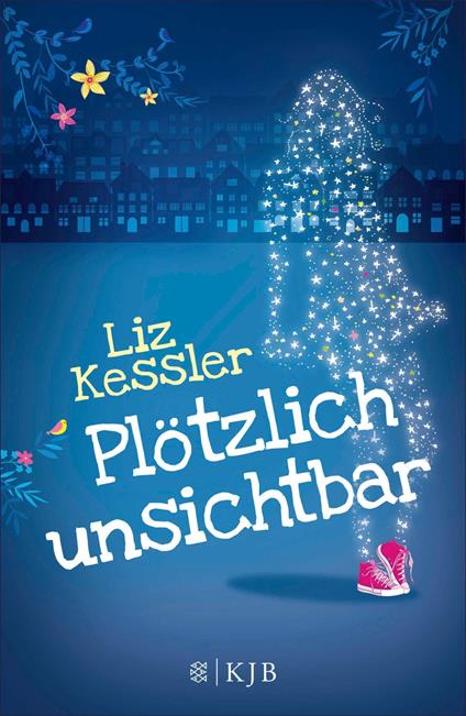 Plötzlich unsichtbar - Liz Kessler,Eva Riekert - ebook
