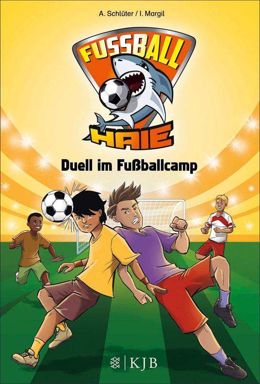 Fußball-Haie: Duell im Fußballcamp - Irene Margil,Andreas Schlüter,Vogt Michael - ebook