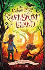 Die Geheimnisse von Ravenstorm Island – Der Schattenwald