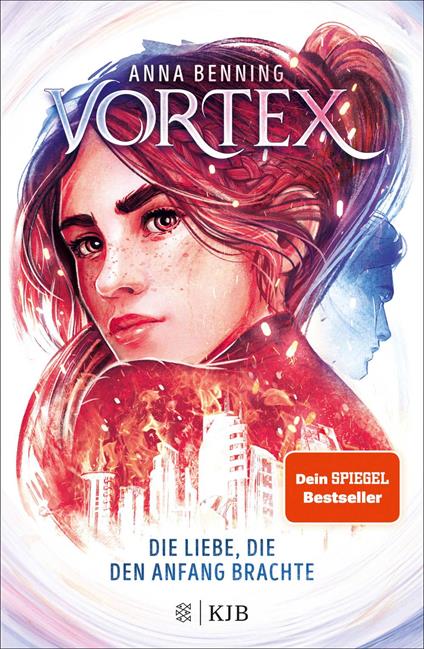 Vortex – Die Liebe, die den Anfang brachte - Anna Benning - ebook