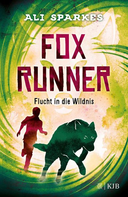 Fox Runner – Flucht in die Wildnis - Ali Sparkes,Nadja Schuhmacher,Naemi Schuhmacher - ebook