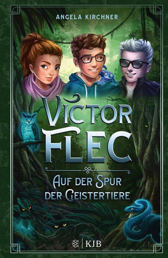 Victor Flec – Auf der Spur der Geistertiere - Angela Kirchner,Tobias Goldschalt - ebook