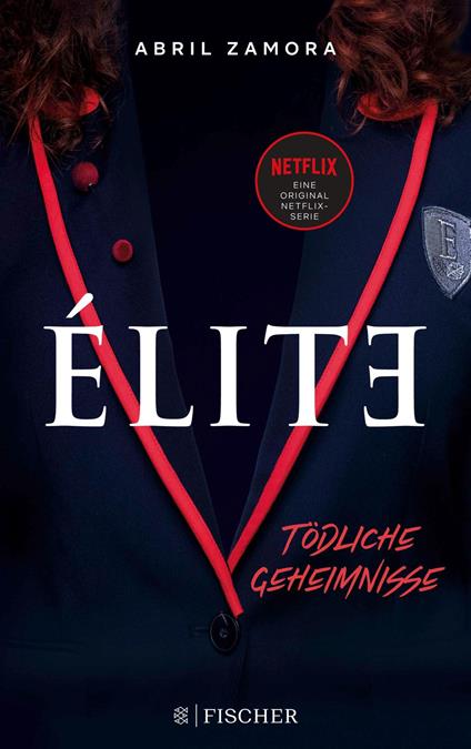 Élite: Tödliche Geheimnisse - Abril Zamora,Sonja Fehling - ebook