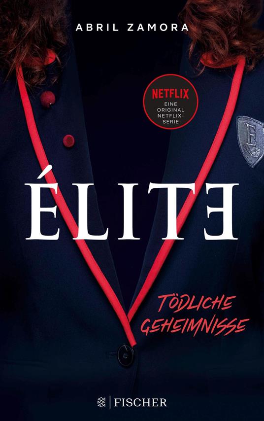 Élite: Tödliche Geheimnisse - Abril Zamora,Sonja Fehling - ebook