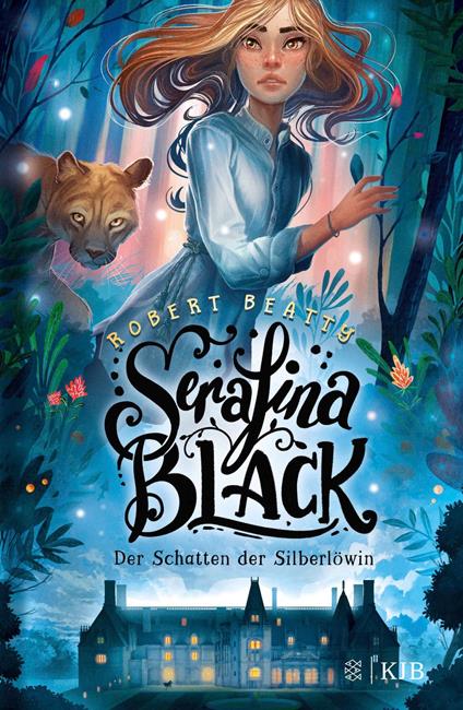 Serafina Black – Der Schatten der Silberlöwin - Robert Beatty,Katrin Weingran - ebook