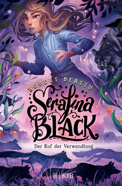 Serafina Black – Der Ruf der Verwandlung - Robert Beatty,Katrin Weingran - ebook