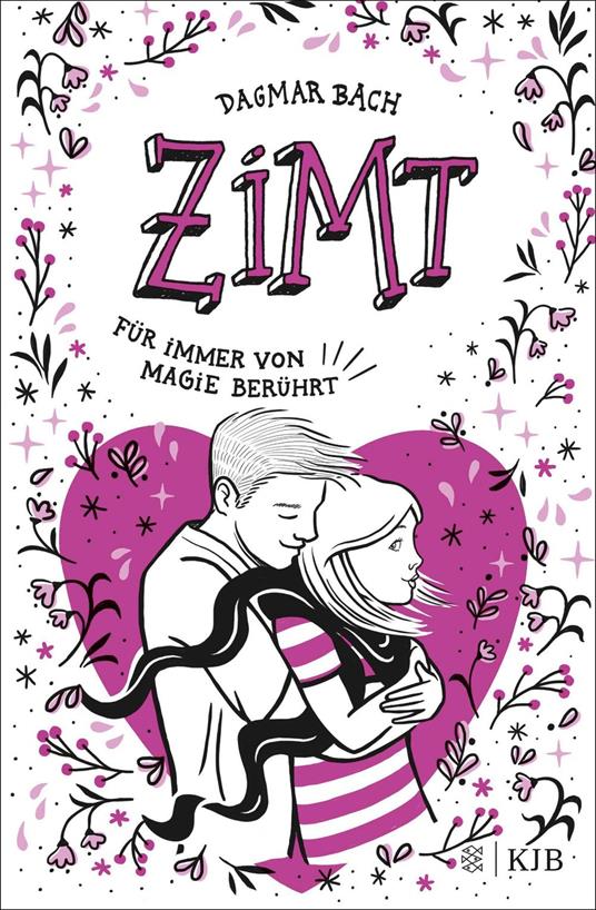 Zimt - Für immer von Magie berührt - Dagmar Bach,Inka Vigh - ebook