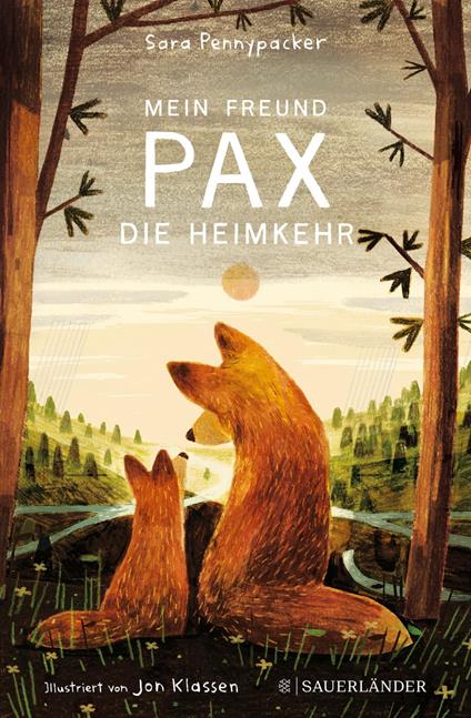 Mein Freund Pax – Die Heimkehr - Sara Pennypacker,Jonathan Klassen,Birgitt Kollmann - ebook