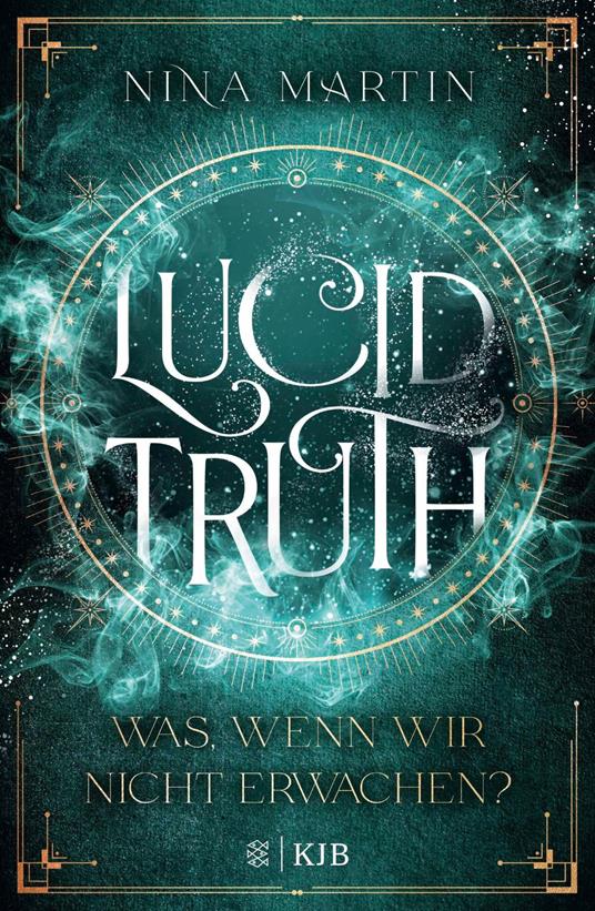 Lucid Truth – Was, wenn wir nicht erwachen? - Nina Martin - ebook