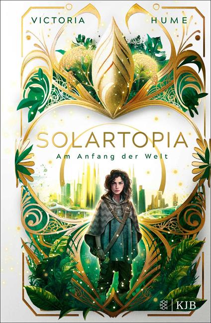 Solartopia – Am Anfang der Welt - Victoria Hume,Katrin Segerer - ebook