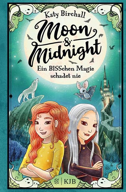 Moon & Midnight - Ein BISSchen Magie schadet nie - Katy Birchall,Alexandra Helm,Verena Kilchling - ebook